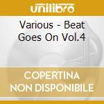 Various - Beat Goes On Vol.4 cd