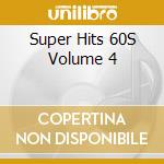 Super Hits 60S Volume 4 cd
