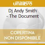 Dj Andy Smith - The Document cd