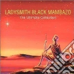 Ladysmith Black Mambazo - The Ultimate Collection cd