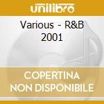 Various - R&B 2001 cd