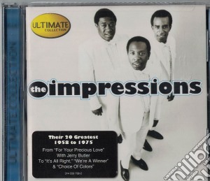 Impressions - Ultimate Collection cd musicale di Impressions
