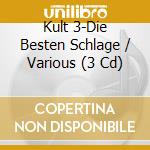 Kult 3-Die Besten Schlage / Various (3 Cd) cd musicale di Polygram-Usa