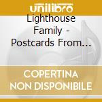 Lighthouse Family - Postcards From Heaven (2 Cd) cd musicale di Lighthouse Family