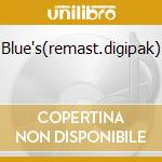 Blue's(remast.digipak) cd