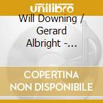 Will Downing / Gerard Albright - Pleasures Of The Night cd