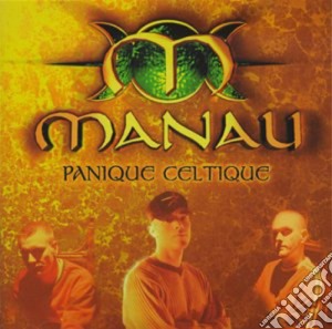 Manau - Panique Celtique cd musicale di Manau