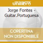Jorge Fontes - Guitar.Portuguesa cd