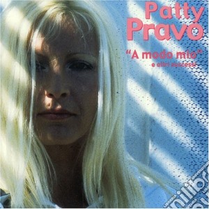 Patty Pravo - A Modo Mio cd musicale di Patty Pravo