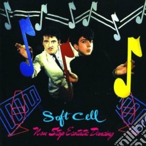 Soft Cell - Non Stop Ecstatic cd musicale di Cell Soft