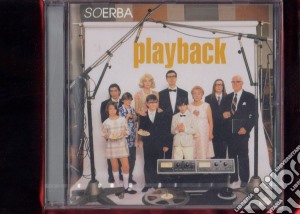 Soerba - Playback cd musicale di SOERBA