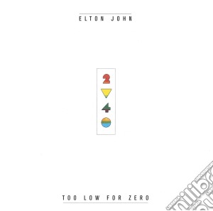 Elton John - Too Low For Zero cd musicale di Elton John