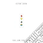 Elton John - Too Low For Zero cd