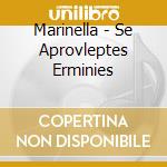 Marinella - Se Aprovleptes Erminies cd