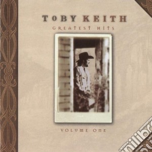 Toby Keith - Greatest Hits, Vol. 1 cd musicale di Toby Keith