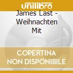 James Last - Weihnachten Mit cd