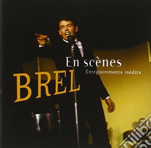 Jacques Brel - En Scenes cd musicale di Jacques Brel