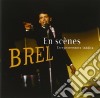 Jacques Brel - En Scenes cd