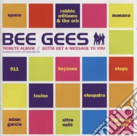 Gotta Get A Message To You / Various cd