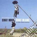 Black Cat White Cat / O.S.T. cd
