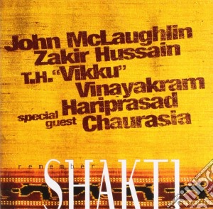 John McLaughlin - Remember Shakti (2 Cd) cd musicale di MCLAUGHLIN J./HUSSAIN Z.