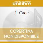 J. Cage cd