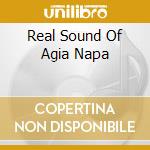 Real Sound Of Agia Napa cd