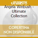 Angela Winbush - Ultimate Collection cd musicale di Angela Winbush