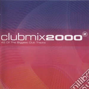 Club Mix 2000 Vol.2 / Various cd musicale