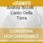 Andrea Bocelli - Canto Della Terra cd