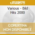 Various - Bild Hits 2000 cd