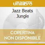 Jazz Beats Jungle cd