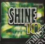 Shine 10 / Various (2 Cd)