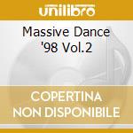 Massive Dance '98 Vol.2 cd