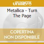 Metallica - Turn The Page cd musicale di METALLICA