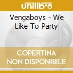 Vengaboys - We Like To Party cd