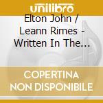 Elton John / Leann Rimes - Written In The Stars cd
