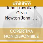John Travolta & Olivia Newton-John - You're The One That I Want [Martian Remix] cd musicale di John Travaolta & Olivia Newton
