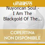 Nuyorican Soul - I Am The Blackgold Of The Sun cd