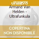 Armand Van Helden - Ultrafunkula cd musicale di BASI MUSICALI