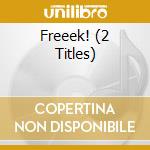 Freeek! (2 Titles) cd musicale di MICHAEL GEORGE