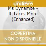 Ms Dynamite - It Takes More (Enhanced)