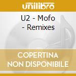 U2 - Mofo - Remixes cd musicale di U2