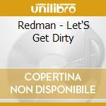 Redman - Let'S Get Dirty cd