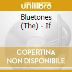 Bluetones (The) - If cd