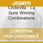 Cinderella - La Guns Winning Combinations cd