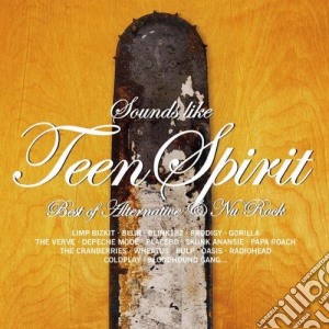 Various - Sounds Like Teen Spirit-Best Of Alternative & Nu Rock (2001) cd musicale di Various