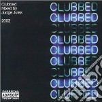 Clubbed: Mixed By Judge Jules 2002 / Various (2 Cd)
