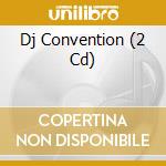 Dj Convention (2 Cd) cd musicale di Polystar