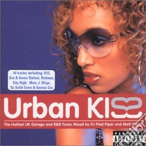 Urban Kiss - Hottest Uk Garage And R&B Tunes Mixed By Dj Pied Piper And Matt White / Various cd musicale di ARTISTI VARI